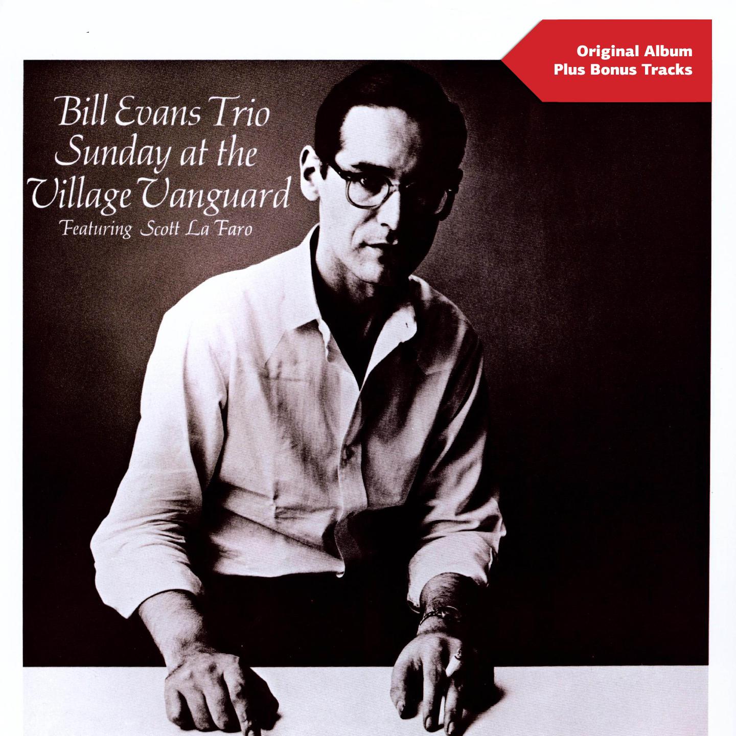 Sunday At the Village Vanguard (Original Album Plus Bonus Tracks)专辑