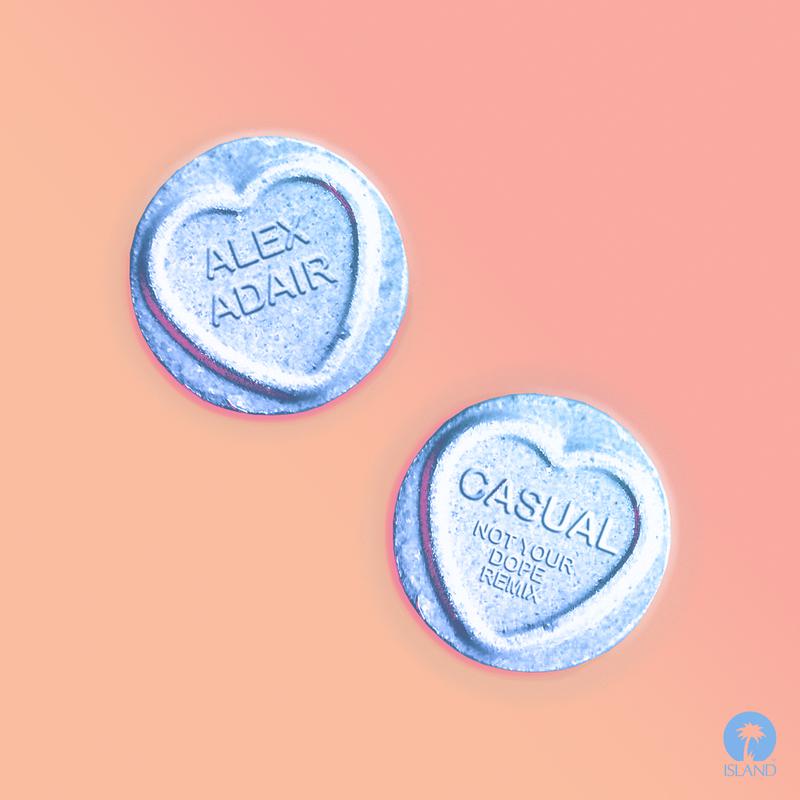 Casual (Not Your Dope Remix)专辑