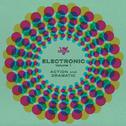 Electronic, Vol. 1: Action and Dramatic