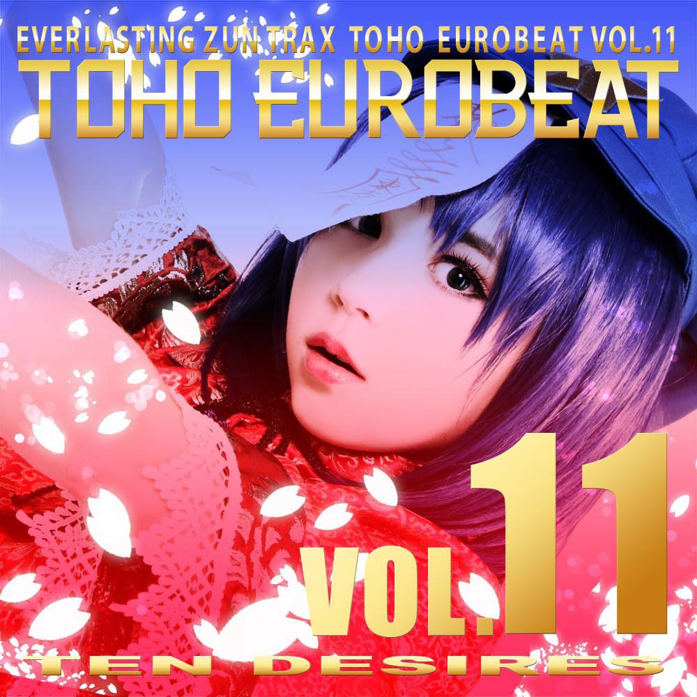 TOHO EUROBEAT VOL.11 TEN DESIRES专辑