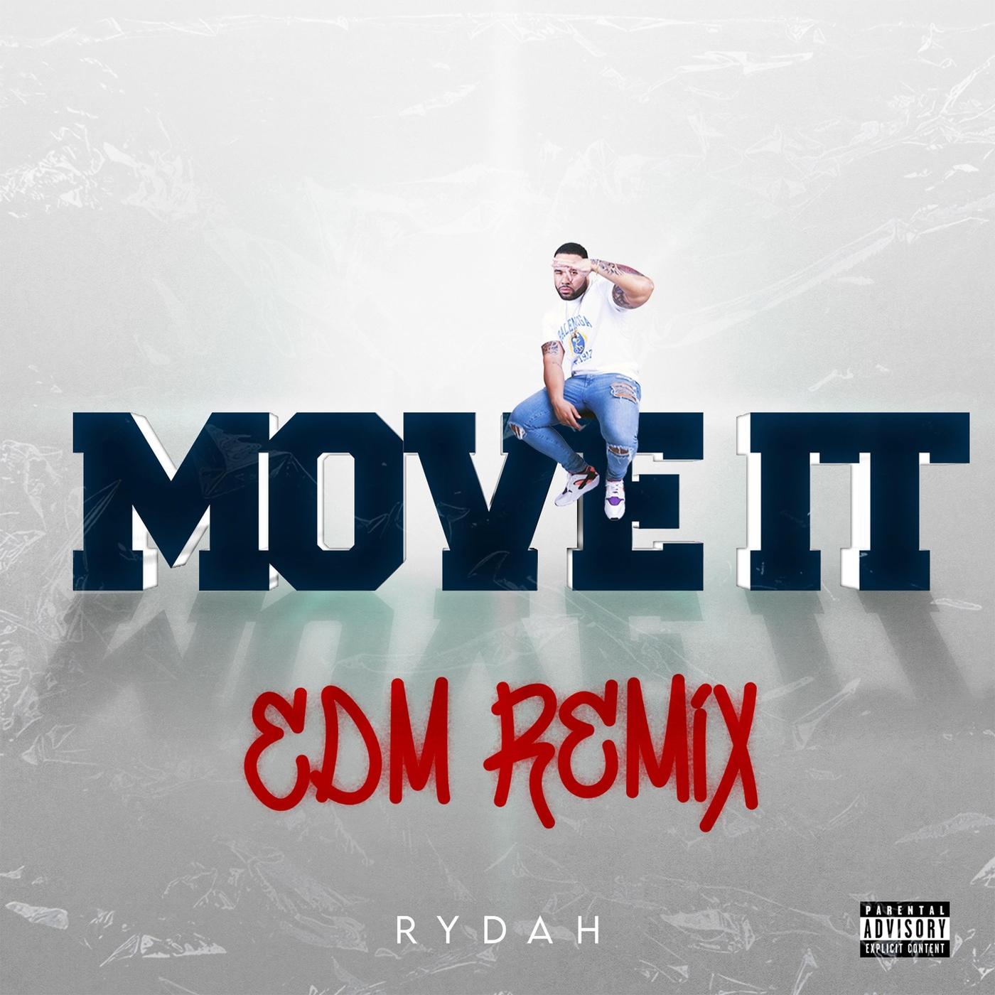 Move It (EDM Remix)