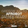 Afrobot (Wiwek Remix)