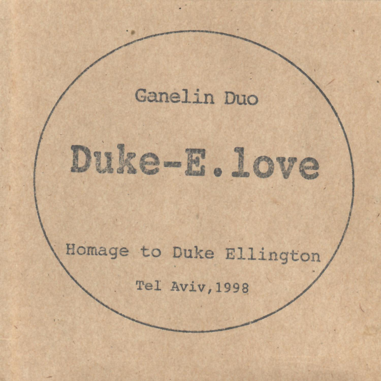 Duke-E. Love - Homage to Duke Ellington