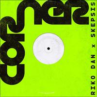 Riko Dan & Skepsis - Corner (Original Mix) (Dirty) 174