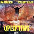 Uplifting(Toybaby Remix)