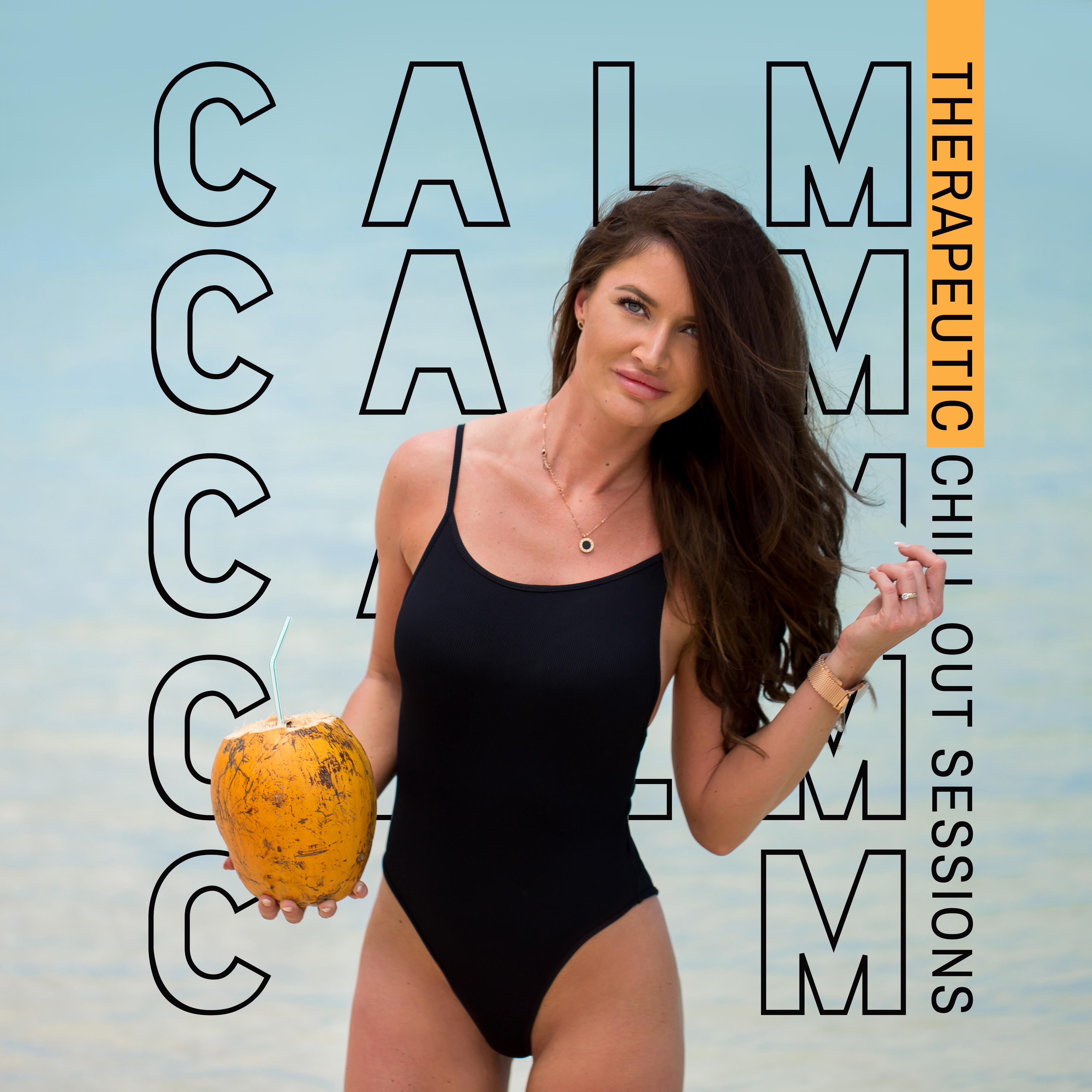 Calm Therapeutic Chill Out Sessions