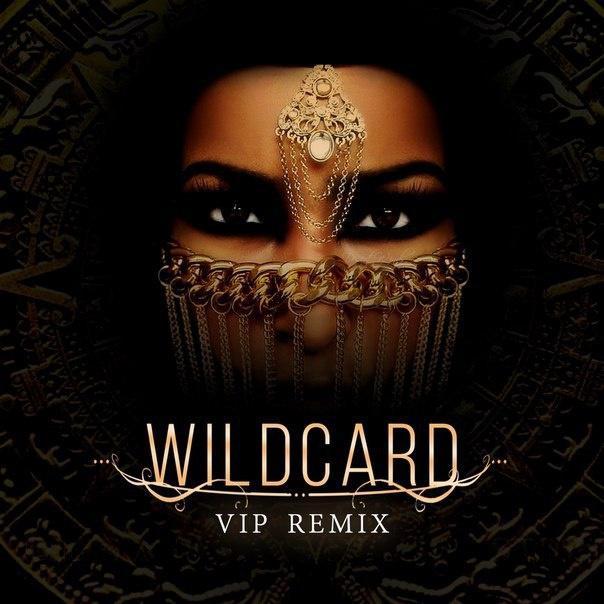 Wildcard (VIP Remix)专辑