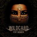 Wildcard (VIP Remix)专辑