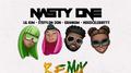 Nasty One (Remix) [feat. Stefflon Don, Kranium, HoodCelebrityy]专辑