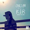 K.I.R (ooh la la la) [feat. Chris Cho]