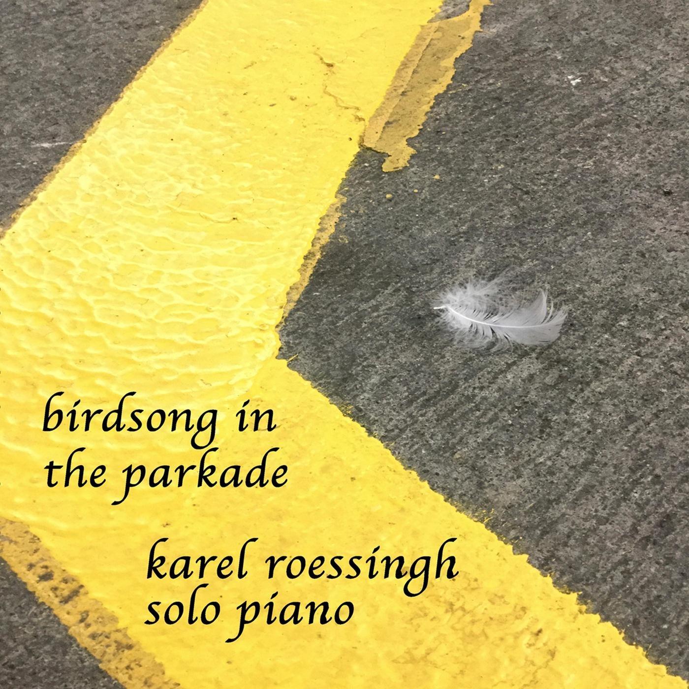 Birdsong in the Parkade