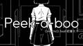 Peek-a-boo (feat. 初音ミク)专辑
