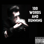 100 Words And Running(Mixtape)专辑