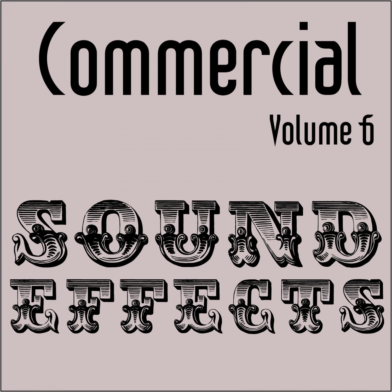 Commercial Sound Effects - Vol. 6专辑