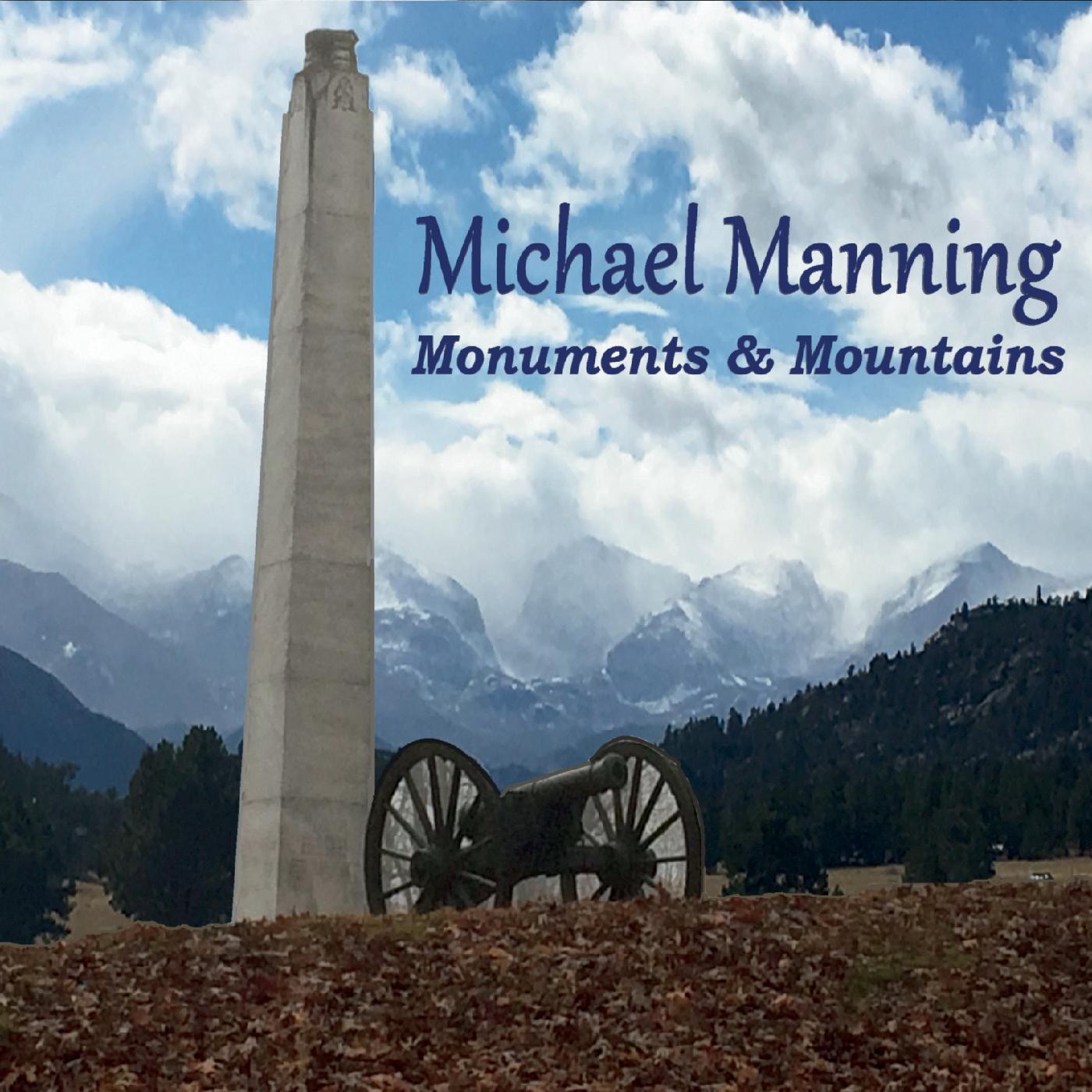 Monuments & Mountains