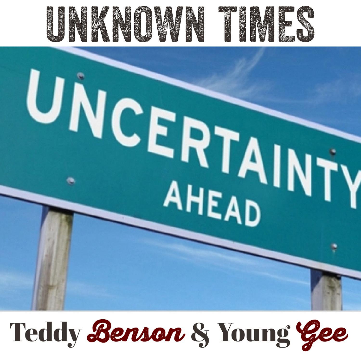 Teddy Benson - Unknown Times