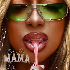 Victoria Monét - On My Mama (Karaoke Version) 带和声伴奏 （降7半音）