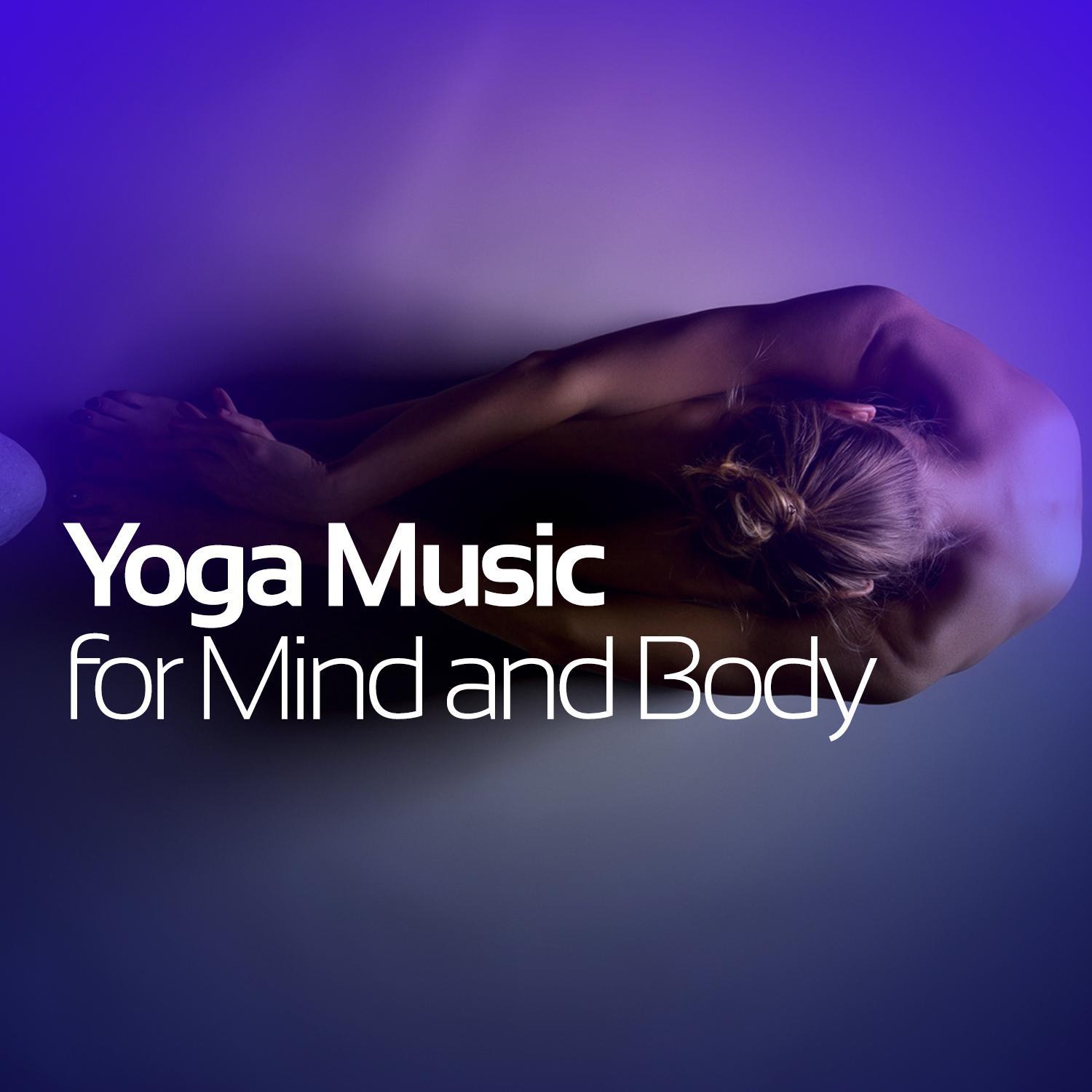 Yoga Music for Mind and Body专辑