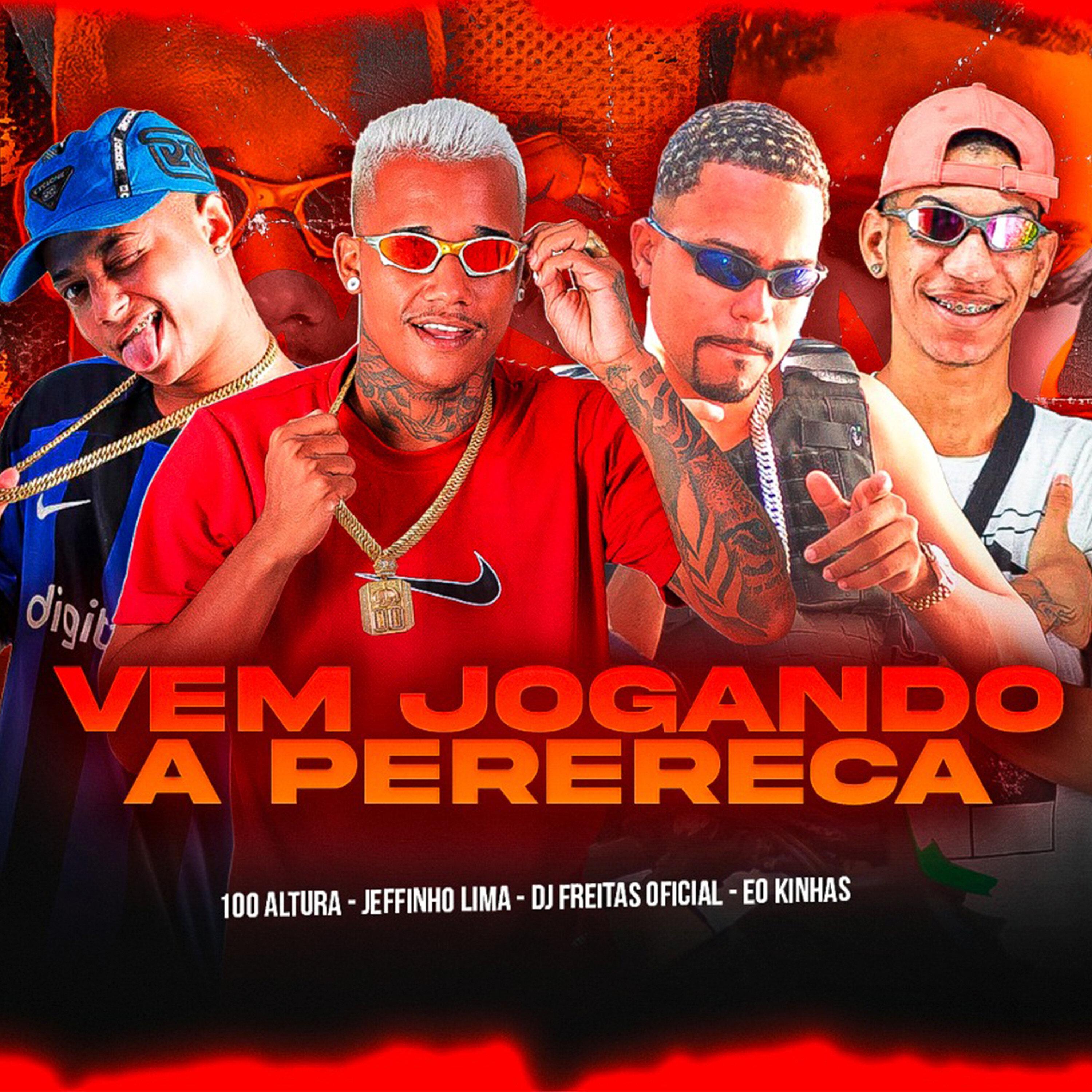 Dj Freitas Oficial - Vem Jogando a Perereca (feat. 100Altura)