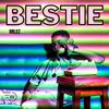 MILEZ - Bestie