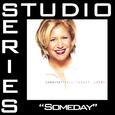 Someday [Studio Series Performance Track]