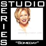 Someday [Studio Series Performance Track]专辑