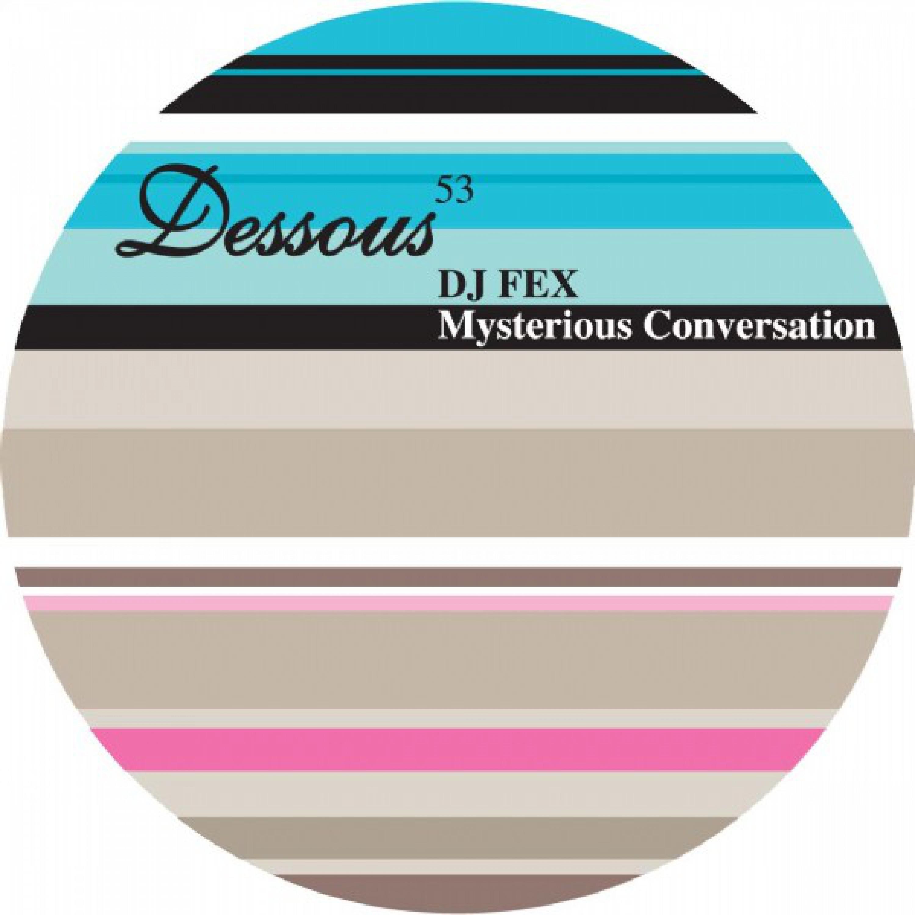 Mysterious Conversation
