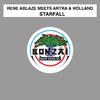 Rene Ablaze meets Artra & Holland - Starfall (Radio Mix)