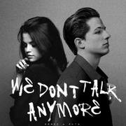 Charlie Puth-We Don't Talk Anymore（片儿川 Remix）