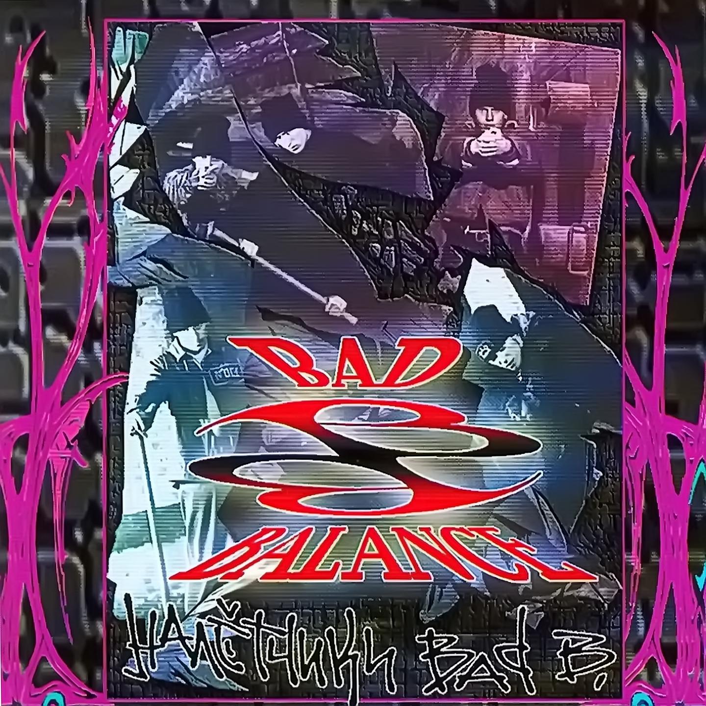 Naletchiki Bad B.