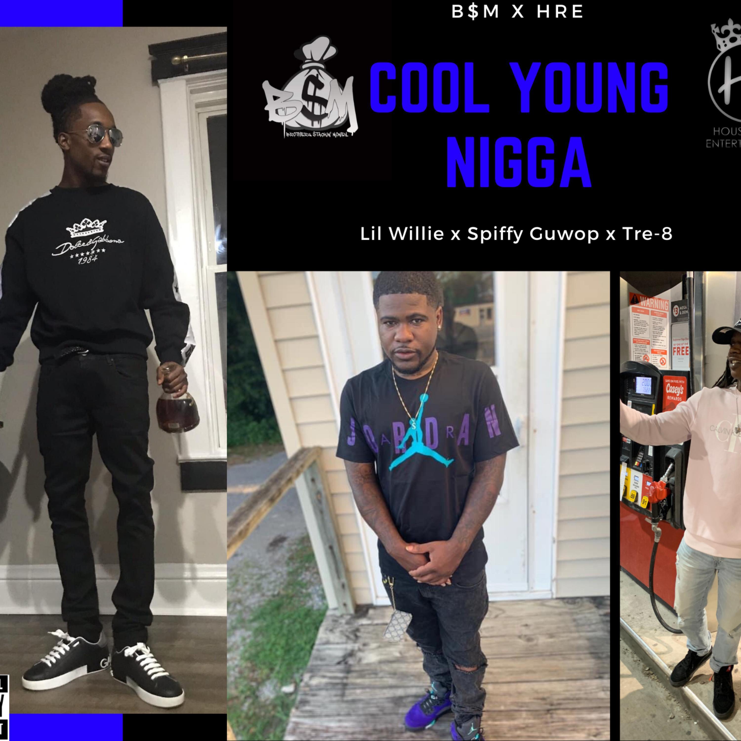 Cool Young Nigga