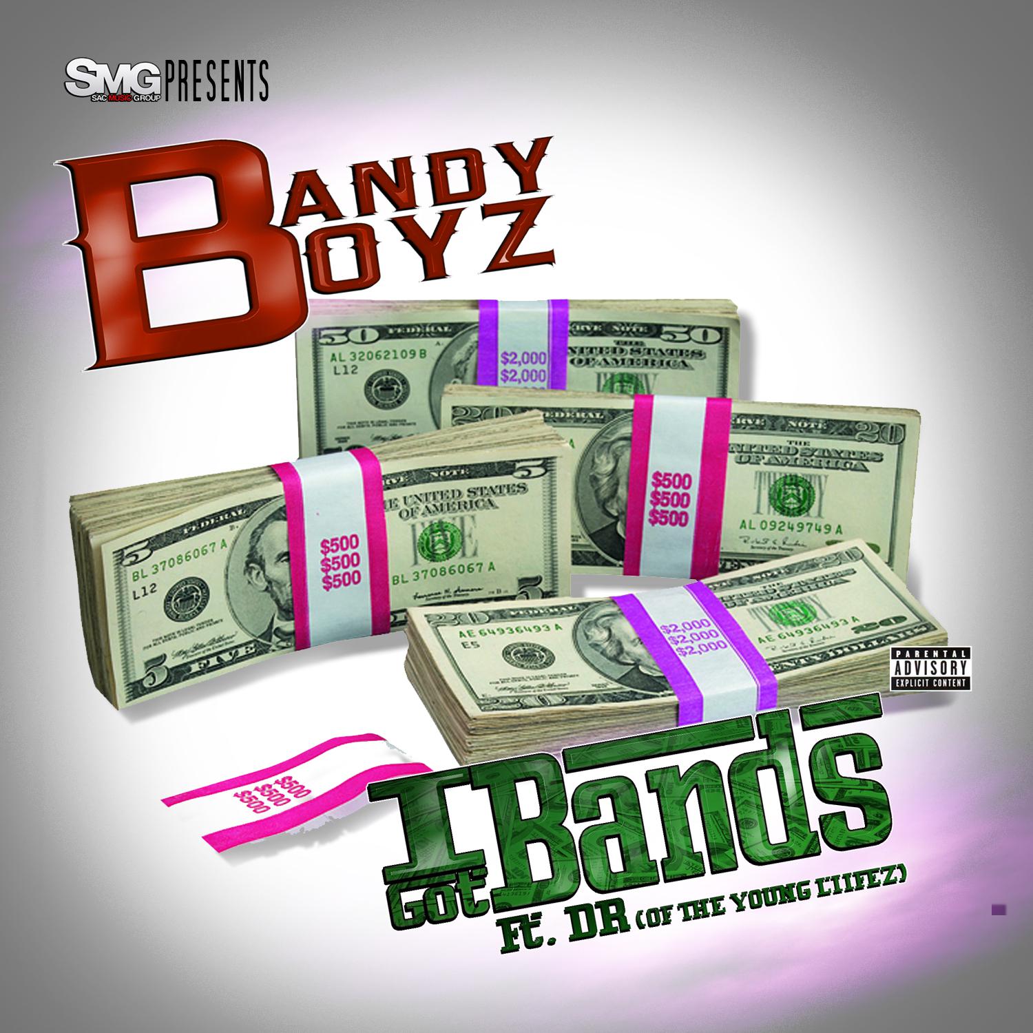 Bandy Boyz - I Got Bands