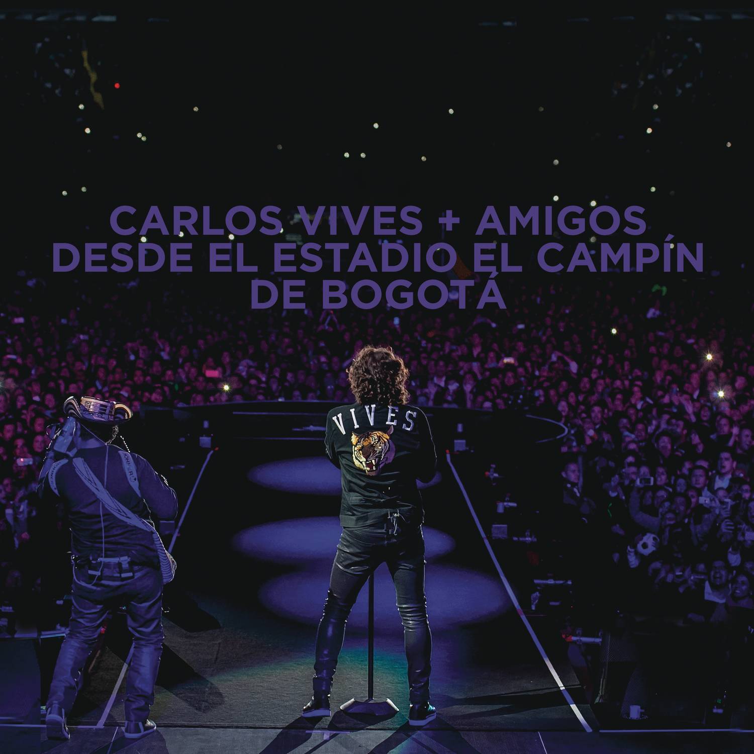 Carlos Vives + Amigos Desde el Estadio El Campín de Bogotá专辑