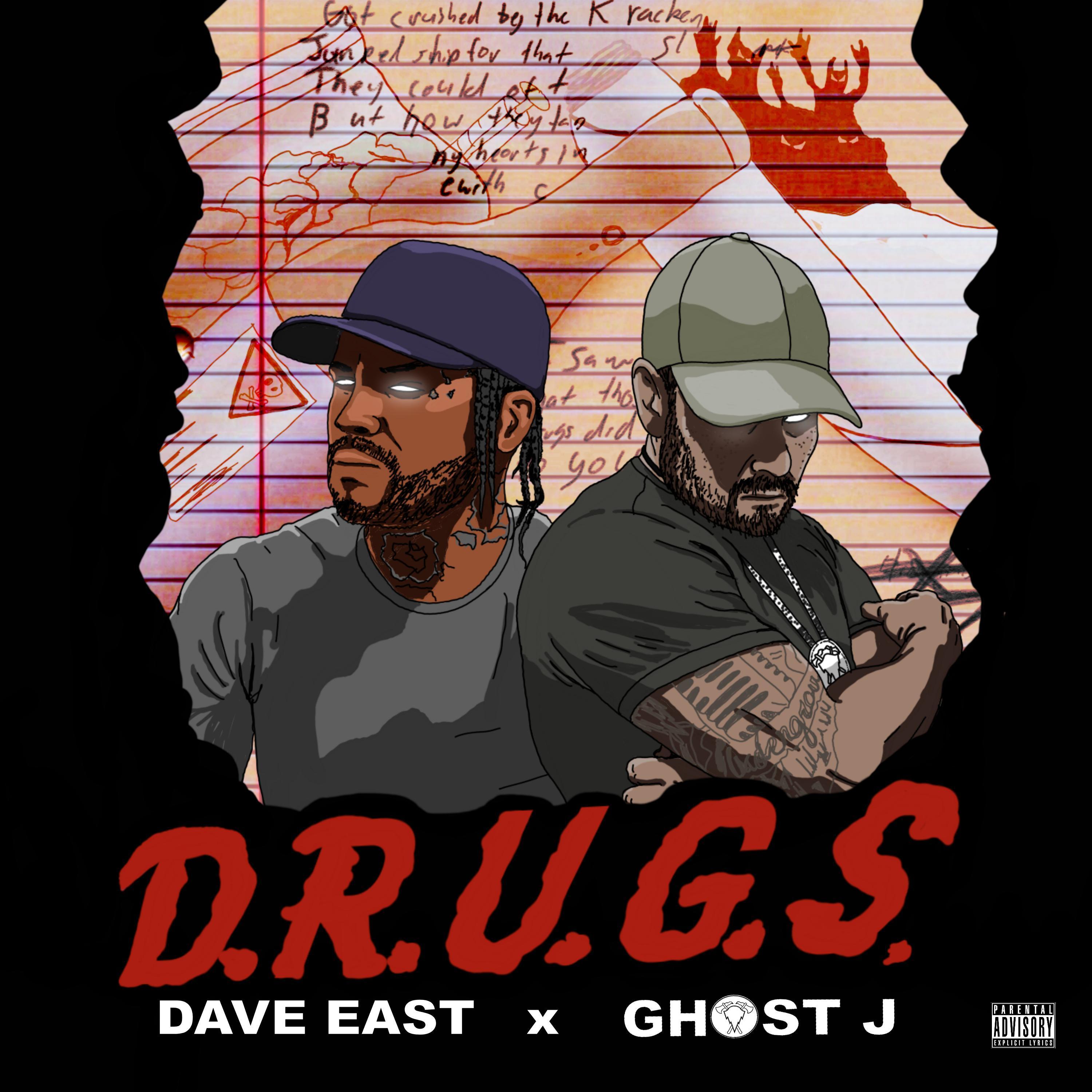 Ghost J - Drugs (feat. Dave East)