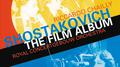 Shostakovich: The Film Album - Excerpts from Hamlet / The Counterplan etc.专辑