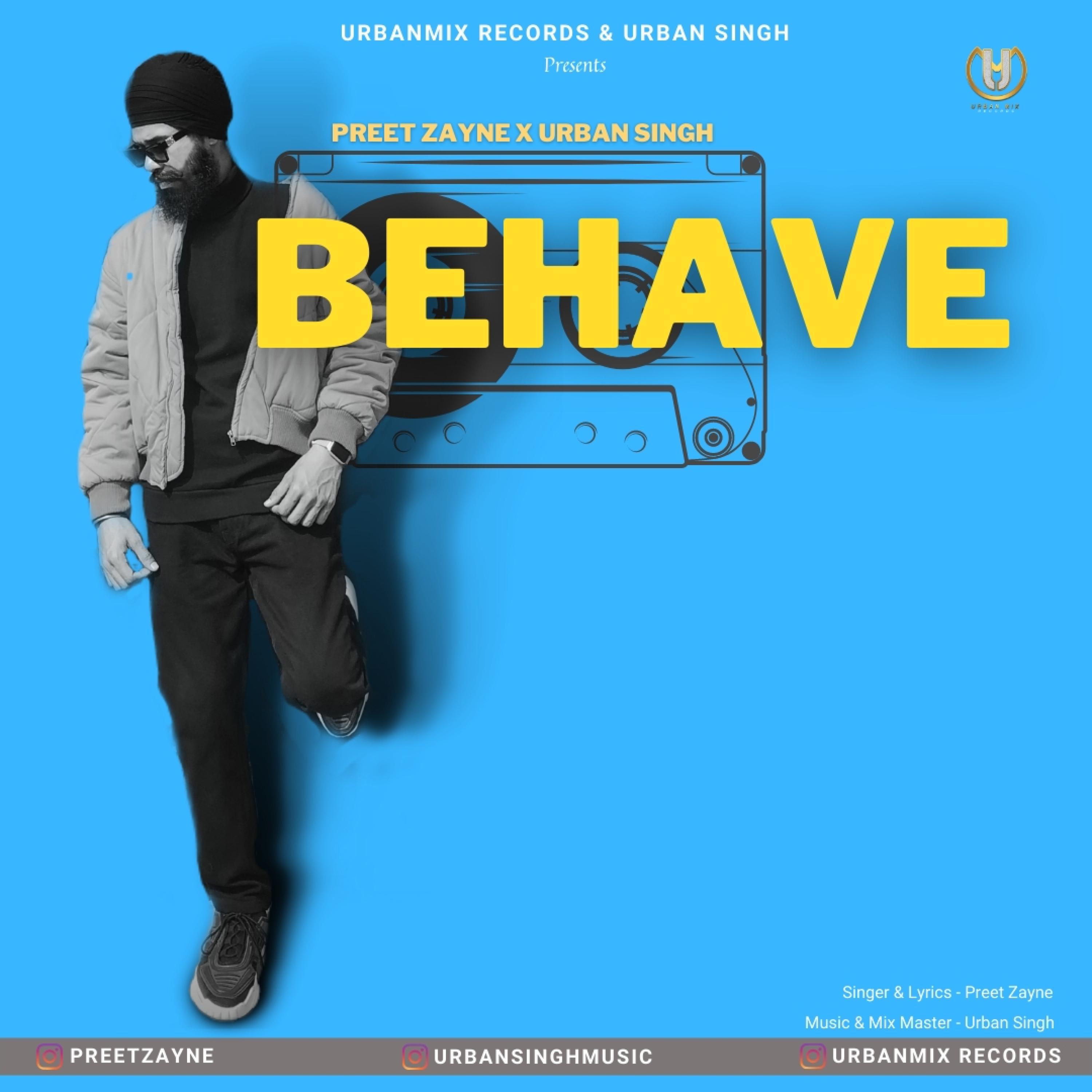 Urban Singh - Behave