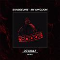 My Kingdom (DEVAULT Remix)专辑