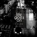  Life Goes On