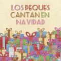 Los Peques Cantan en Navidad