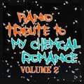 My Chemical Romance Piano Tribute, Volume 2
