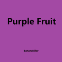 Purple Fruit专辑