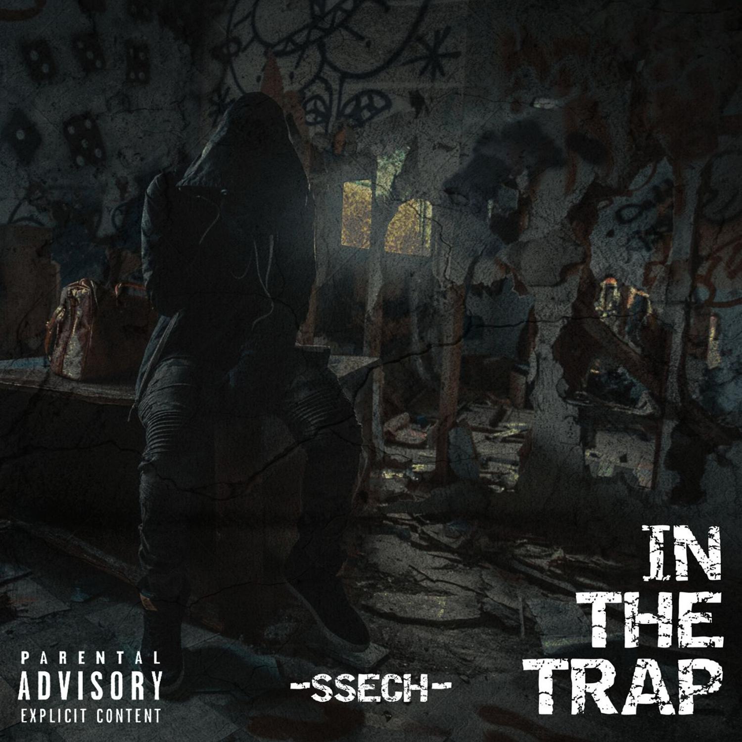 Ssech - In the Trap