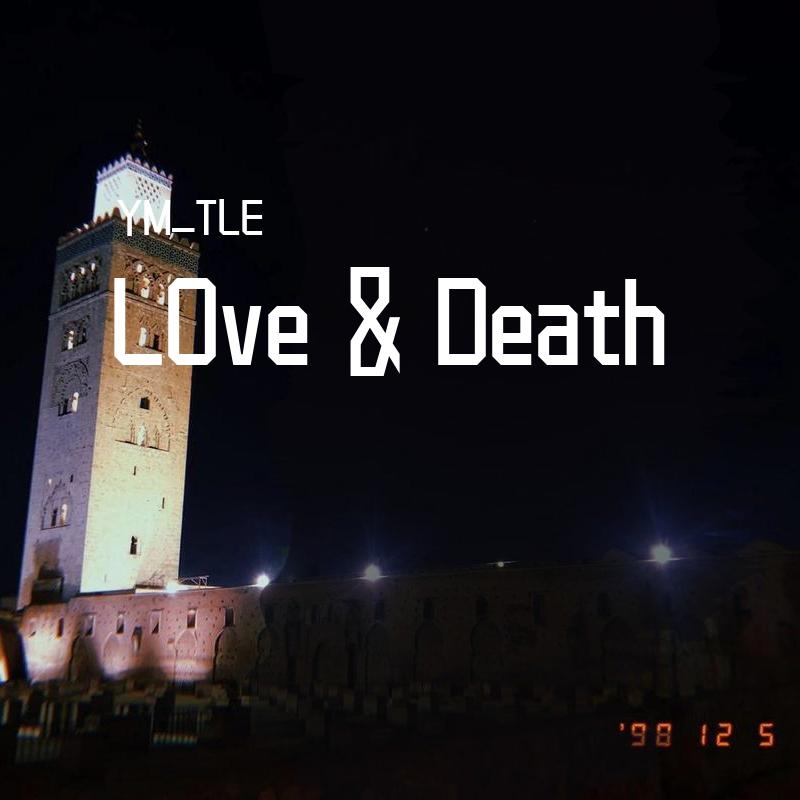 love&death(翻自 W/)