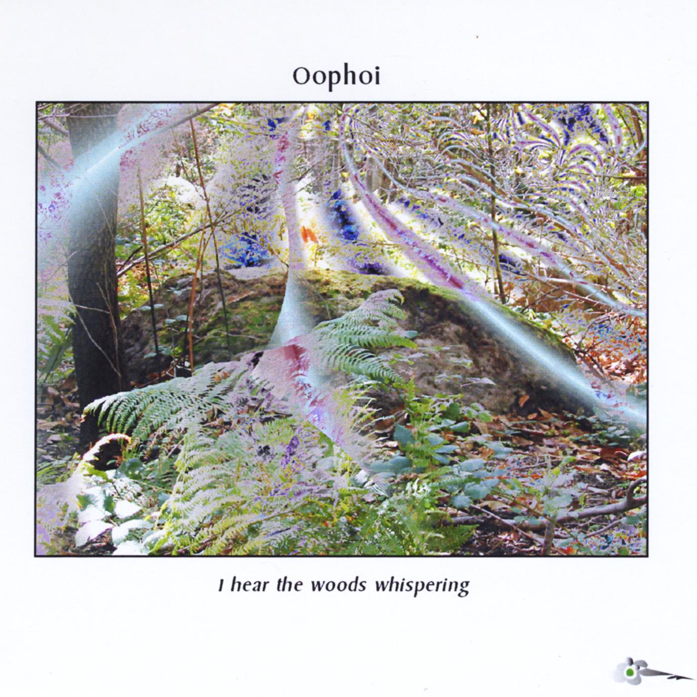 I Hear the Woods Whispering