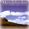 Mendelssohn: Overture, "The Hebrides" (Fingal's Cave), Op. 26专辑