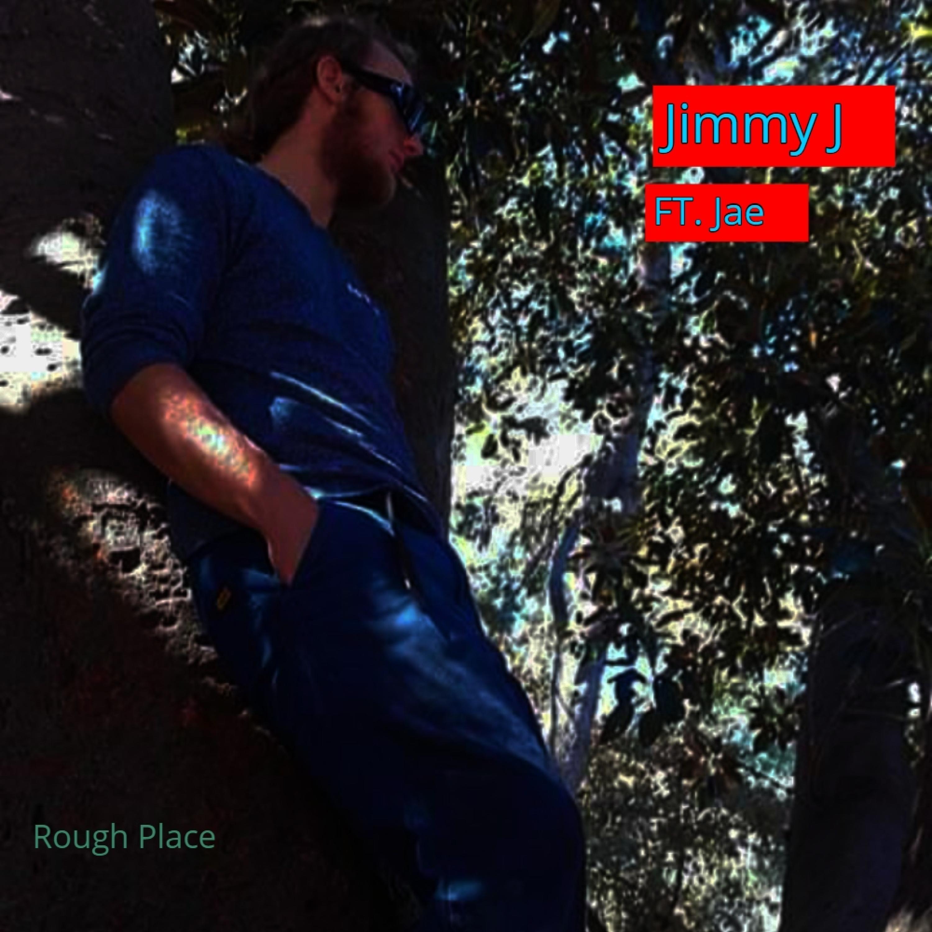 Rough Place (feat. JAE)
