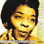 Pure Gold - Dinah Washington, Vol. 3专辑