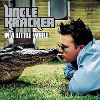 Uncle Kracker - In a Little While (PT karaoke) 带和声伴奏