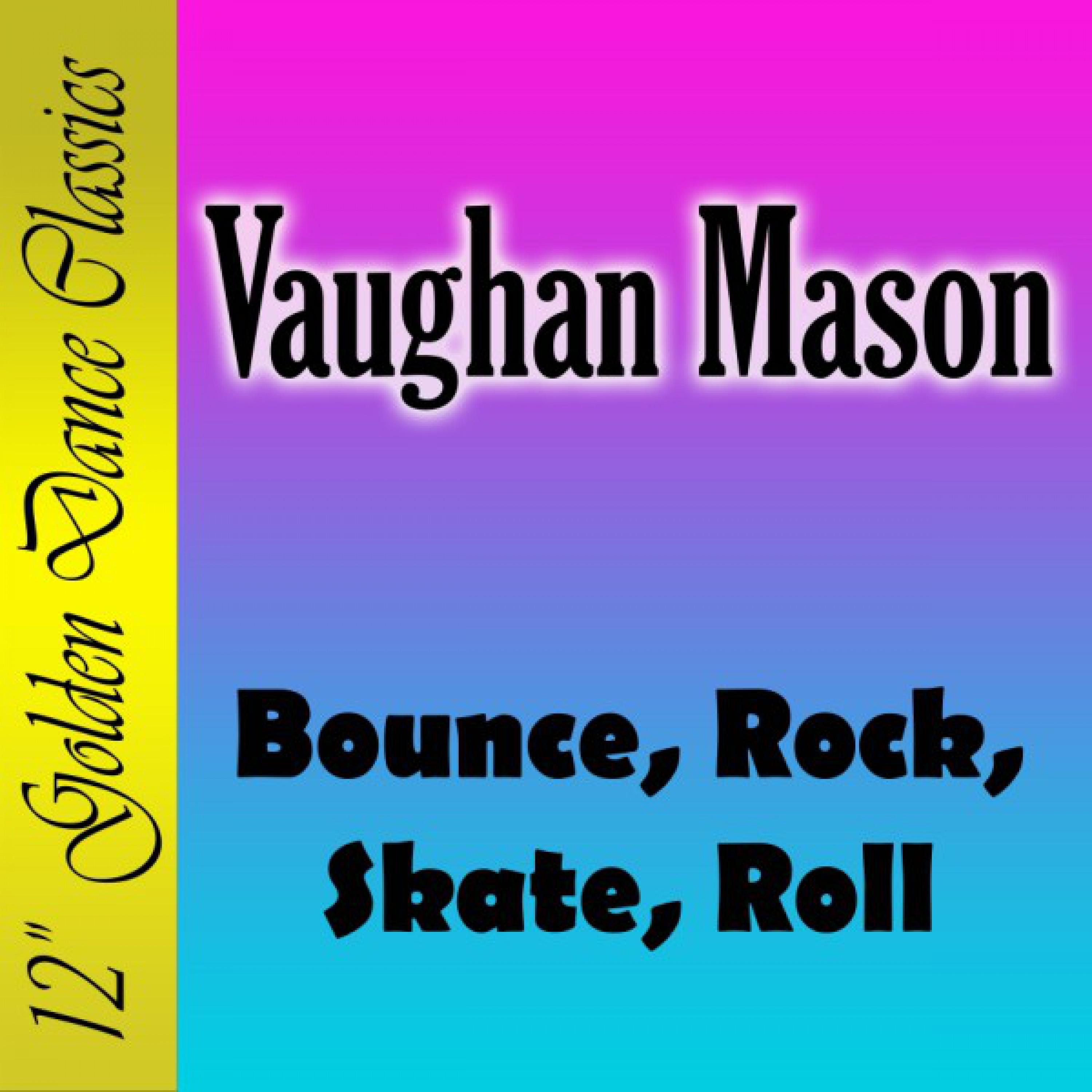 Bounce, Rock, Skate, Roll