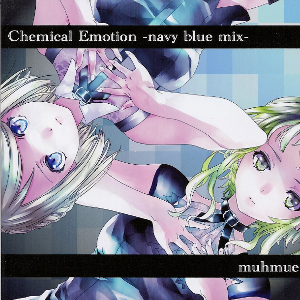 muhmue - Chemical Emotion -navy blue mix-(instrumental)